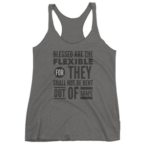 BLESSED ARE THE FLEXIBLE TANK TOP