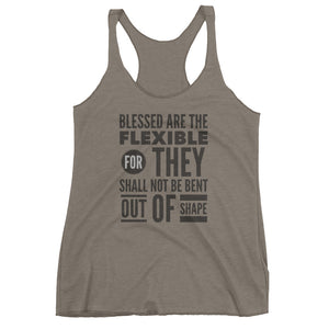 BLESSED ARE THE FLEXIBLE TANK TOP
